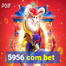 5956 com bet